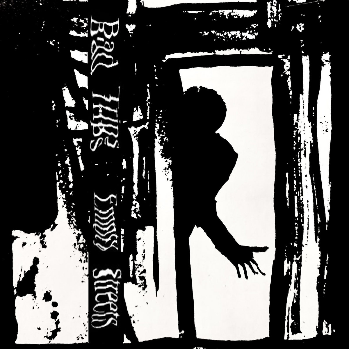 Bad Trips / Empty Streets Split